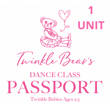 Load image into Gallery viewer, Twinkle Bear's Dance Class Passport (AGE RANGES)