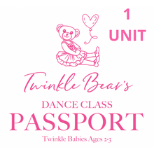 Load image into Gallery viewer, Twinkle Bear&#39;s Dance Class Passport (AGE RANGES)
